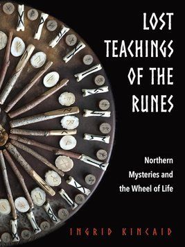 Книга "Lost Teachings of the Runes: Northern Mysteries and the Wheel of Life" / "Втрачені вчення рун: Північні таємниці" 03287 фото