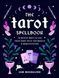 Книга "The Tarot Spellbook / Книга заклинаний Таро" 05951 фото 1