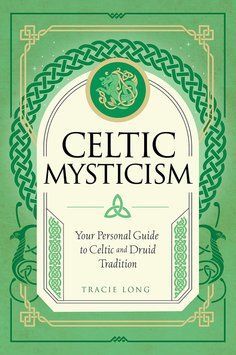 Книга "Celtic Mysticism: Your Personal Guide to Celtic and Druid Tradition / Кельтская мистика: Ваш личный путеводитель по кельтской и друидической традиции"  05947 фото