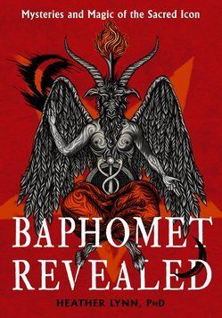 Книга "Baphomet Revealed by Heather Lynn / Бафомет Раскрыт. Хезер Лин" 05749 фото